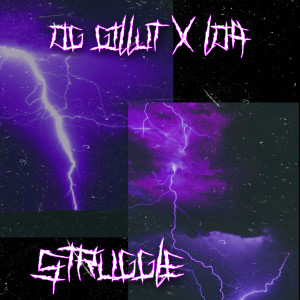 Album Struggle from OG Gilluz