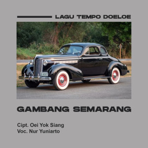 Album Gambang Semarang from Nur Yunianto