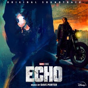 อัลบัม Echo (Original Soundtrack) ศิลปิน Dave Porter