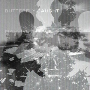 收聽Massive Attack的Butterfly Caught歌詞歌曲