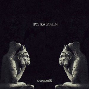 收聽Base Trap的Goblin歌詞歌曲