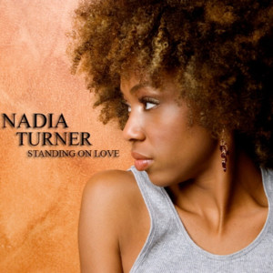 Listen to Standing on Love song with lyrics from Nadia Turner