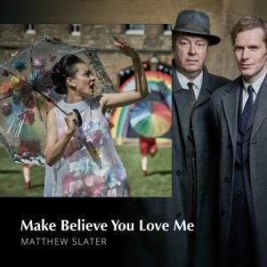 ดาวน์โหลดและฟังเพลง Make Believe You Love Me พร้อมเนื้อเพลงจาก Matthew Slater