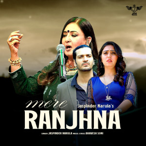 อัลบัม Mere Ranjhna ศิลปิน Jaspinder Narula