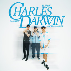 El Primo的專輯Charles Darwin (Explicit)