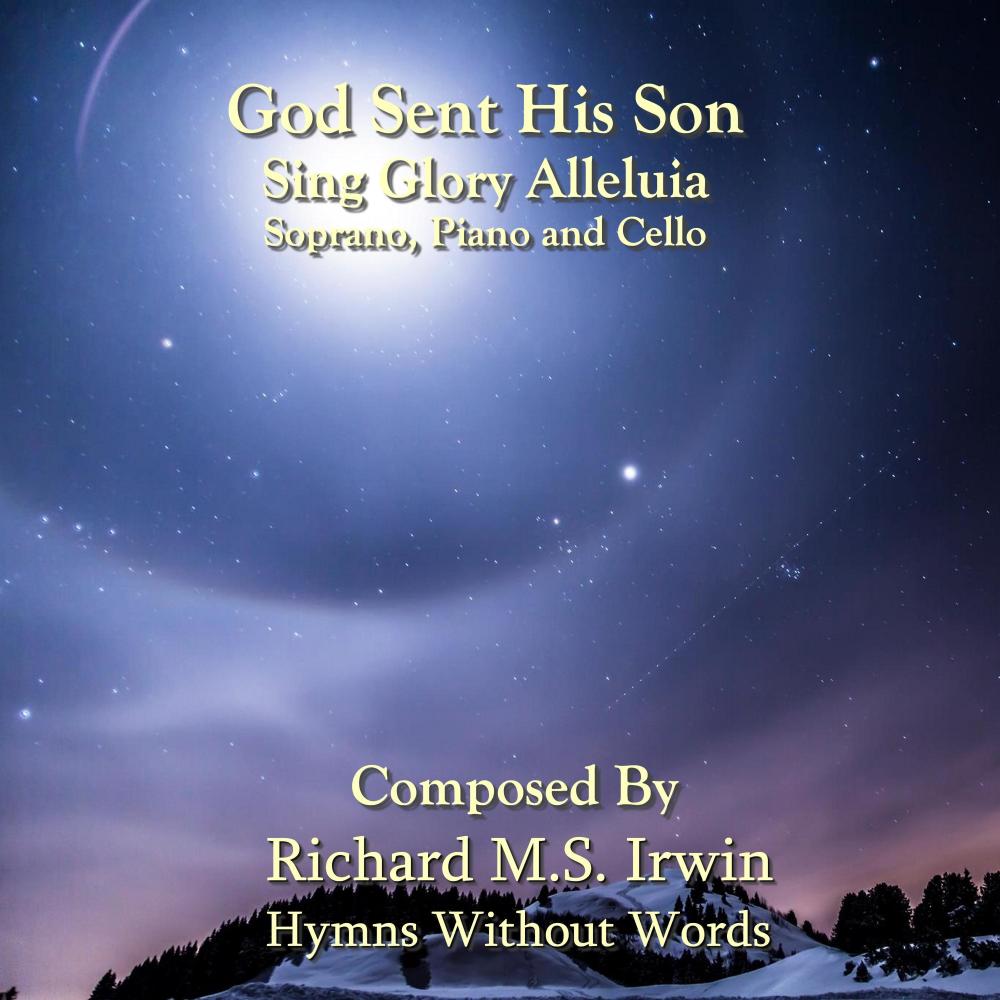 God Sent His Son - Sing Glory Alleluia, Piano Ensemble