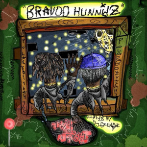 Bravoo HunnidZ的专辑Thief In The Night Vol. 2