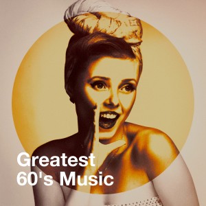 อัลบัม Greatest 60's Music ศิลปิน 60's