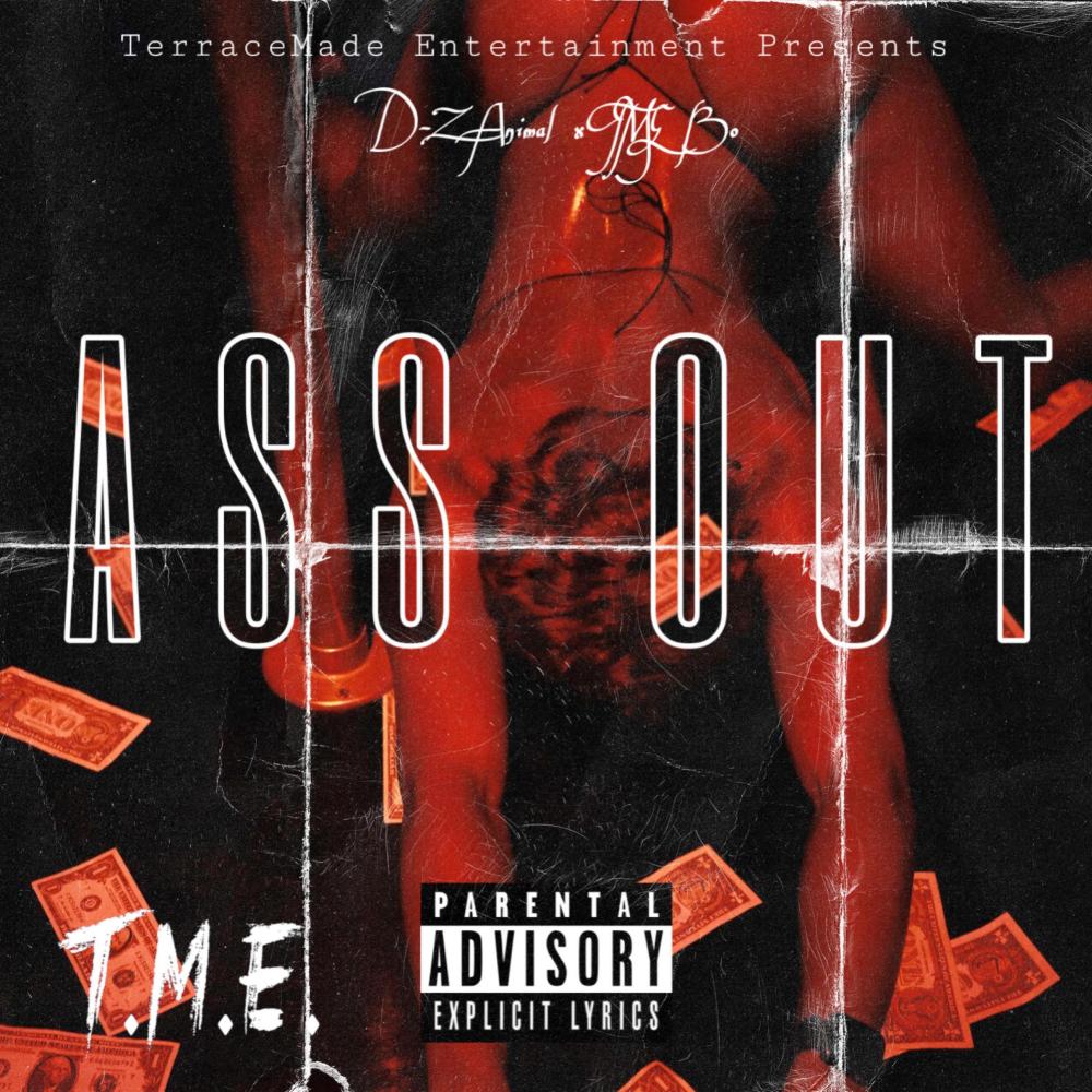 ASS OUT (feat. TME Bo) (Explicit)