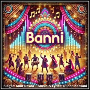 ดาวน์โหลดและฟังเพลง Banni พร้อมเนื้อเพลงจาก Amit Devda