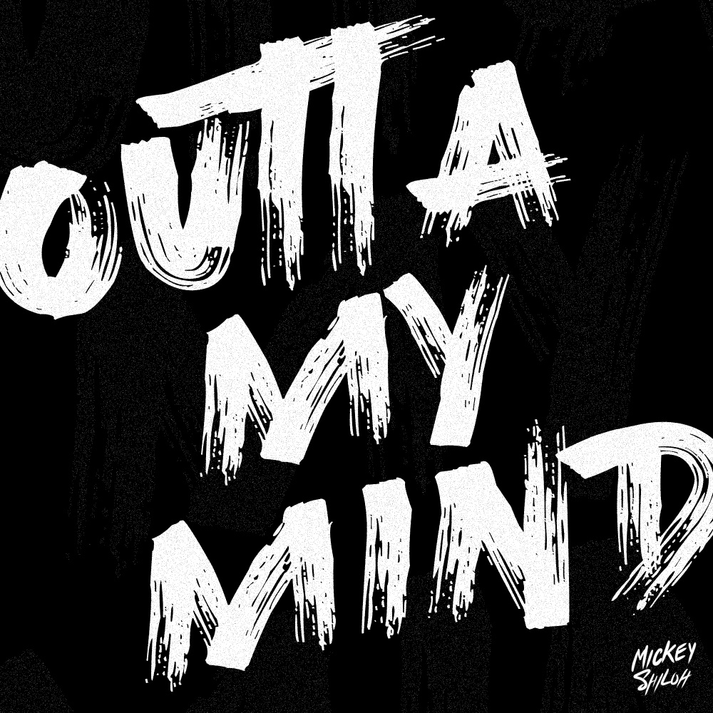 Outta My Mind (Explicit)