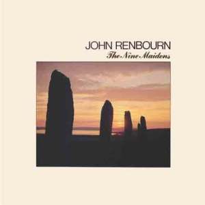 ดาวน์โหลดและฟังเพลง The Nine Maidens: Clarsach / The Nine Maidens / The Fiddler พร้อมเนื้อเพลงจาก John Renbourn