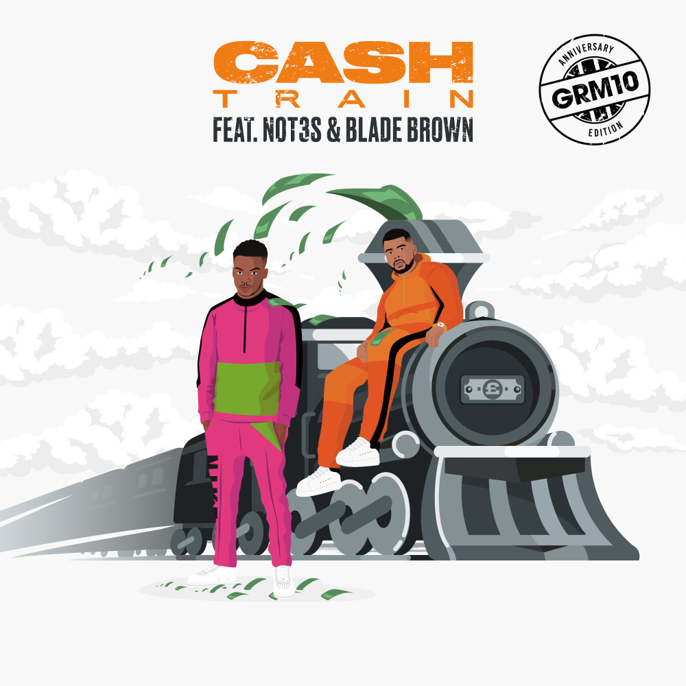 Cash Train (feat. Not3s & Blade Brown) (Explicit)