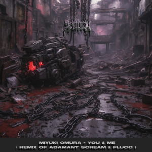 ดาวน์โหลดและฟังเพลง You & Me (FLUCC Remix) พร้อมเนื้อเพลงจาก Miyuki Omura