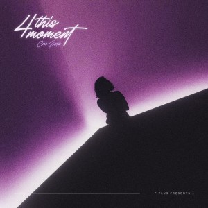 Album 4 This Moment (Explicit) oleh Che Ecru