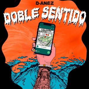 ดาวน์โหลดและฟังเพลง Doble Sentido (Explicit) พร้อมเนื้อเพลงจาก D-Anez
