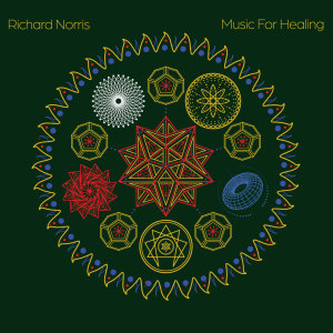 收聽Richard Norris的Music For Healing 3歌詞歌曲