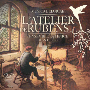 Jean Tubery的專輯Musicae belgicae: L'atelier de Rubens