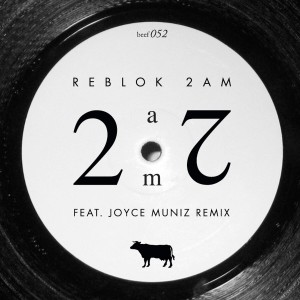 Dengarkan 2AM (Joyce Muniz remix) lagu dari Reblok dengan lirik
