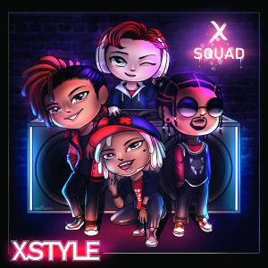 Album Xstyle from Xsquad