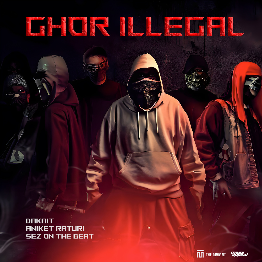 Ghor Illegal (Explicit)