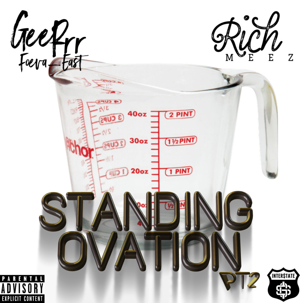 Standing Ovation Pt2 (Explicit)