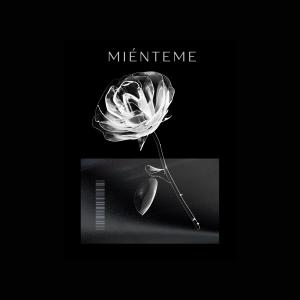收聽Arista的MIÉNTEME (feat. Chots)歌詞歌曲