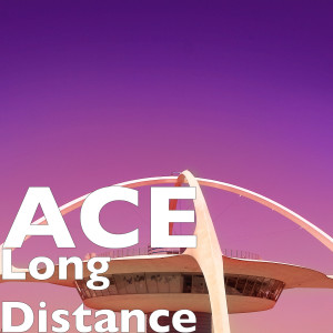 Album Long Distance (Explicit) from Ace