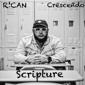 收聽R!CAN的Scripture (feat. Crescendo)歌詞歌曲