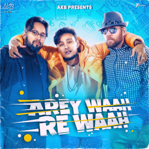 收聽AKB的AREY WAAH RE WAAH歌詞歌曲