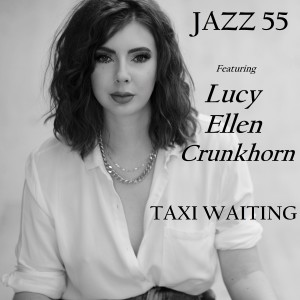 收聽Jazz 55的Taxi Waiting歌詞歌曲