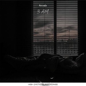 Album 3 A.m. oleh Arcvalx