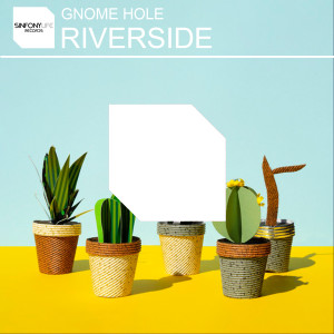 收聽Gnome Hole的Riverside (Extended mix) (Extended Mix)歌詞歌曲