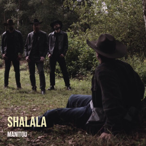 Listen to Shalala song with lyrics from Manitou
