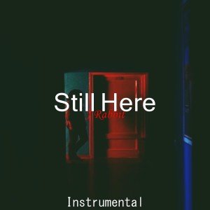 J Rabbit的專輯Still Here (Instrumental)