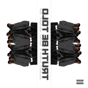 ดาวน์โหลดและฟังเพลง Truth Be Told (Explicit) พร้อมเนื้อเพลงจาก Baby Bubb