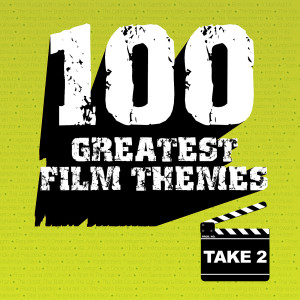 Various Artists的專輯100 Greatest Film Themes - Take 2