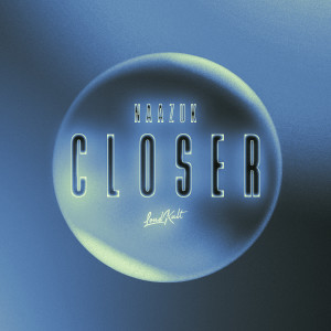 Album Closer oleh NAAZUK