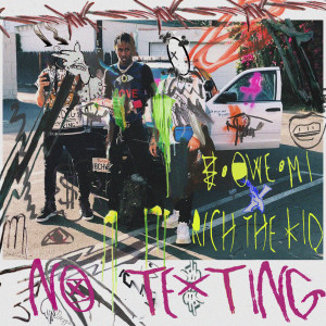 Album No Texting (Explicit) oleh U OWE MI