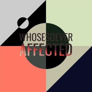 Album Whosesoever Affected from Various