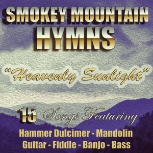 Bluegrass Boys的專輯Smokey Mountain Hymns: Heavenly Sunlight