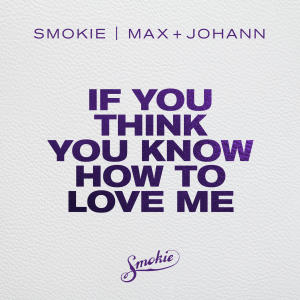 Paratone的專輯If You Think You Know How to Love Me (Max + Johann Remix)