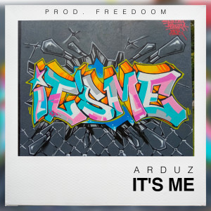 Listen to It's Me song with lyrics from Arduz