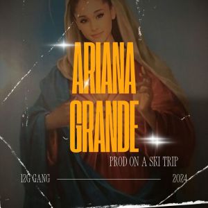 Enzo的專輯ARIANA GRANDE