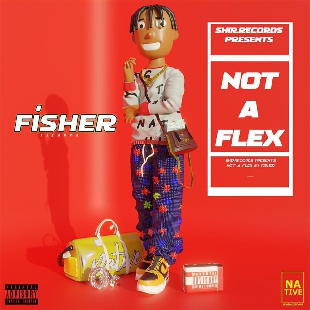 Not A Flex (Explicit)