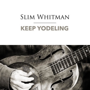 Listen to Dear Mary song with lyrics from Slim Whitman