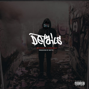 ดาวน์โหลดและฟังเพลง Details (Explicit) พร้อมเนื้อเพลงจาก Big Squabble