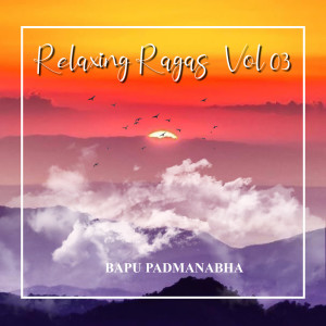 Listen to Kirwani song with lyrics from Bapu Padmanabha