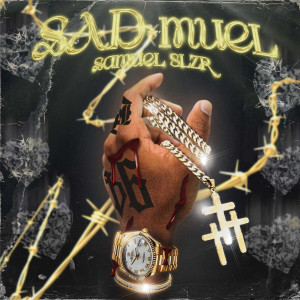 收聽Samuel SLZR的Música (Explicit)歌詞歌曲