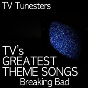ดาวน์โหลดและฟังเพลง Breaking Bad พร้อมเนื้อเพลงจาก TV Tunesters